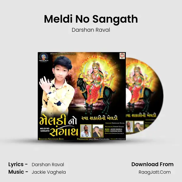 Meldi No Sangath - Darshan Raval