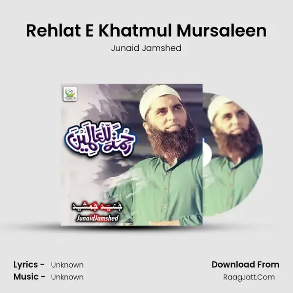 Rehlat E Khatmul Mursaleen mp3 song