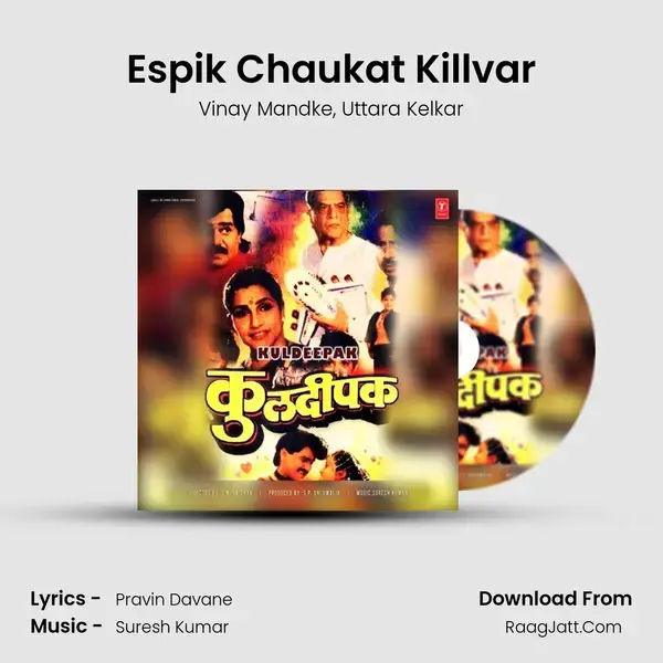 Espik Chaukat Killvar mp3 song