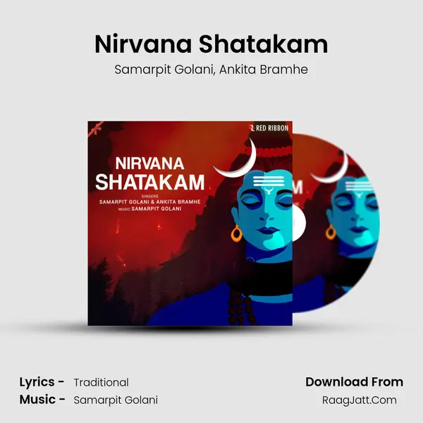 Nirvana Shatakam Song mp3 | Samarpit Golani