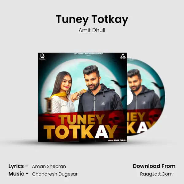 Tuney Totkay mp3 song