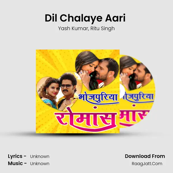 Dil Chalaye Aari (From 