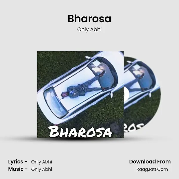 Bharosa Song mp3 | Only Abhi