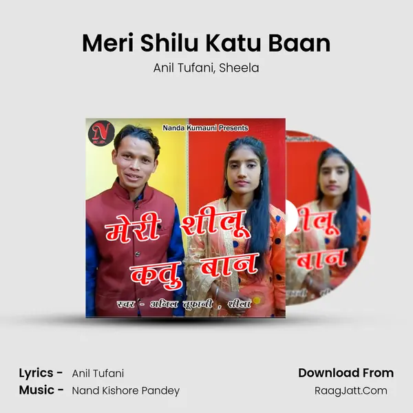 Meri Shilu Katu Baan mp3 song