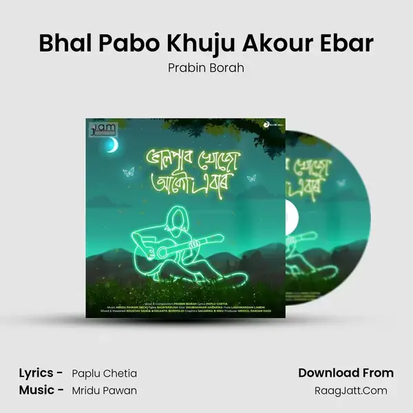 Bhal Pabo Khuju Akour Ebar - 