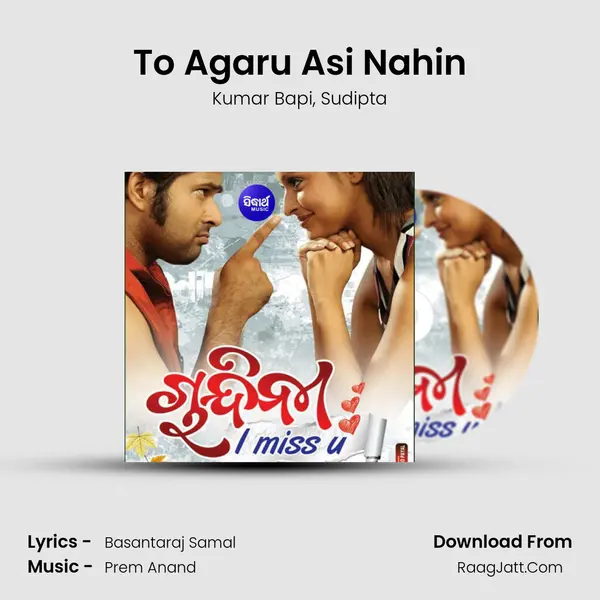 To Agaru Asi Nahin Song mp3 | Kumar Bapi