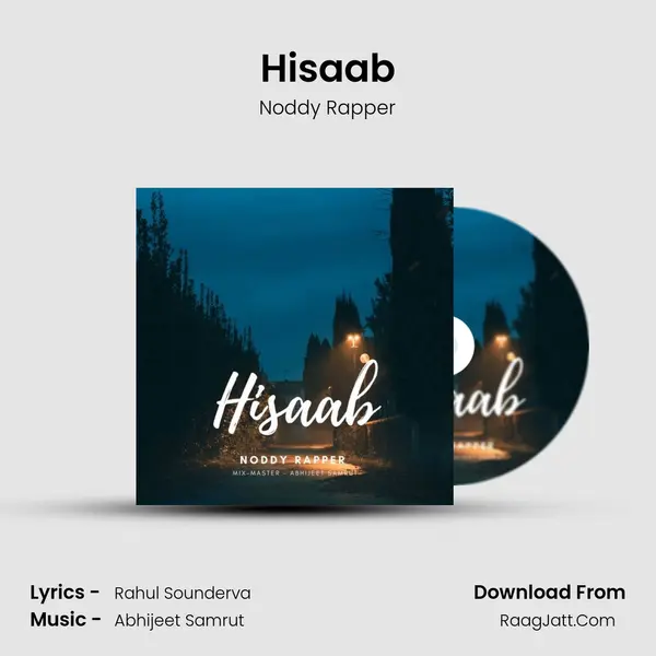 Hisaab Song mp3 | Noddy Rapper