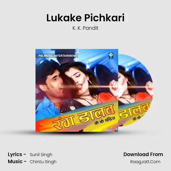 Lukake Pichkari mp3 song