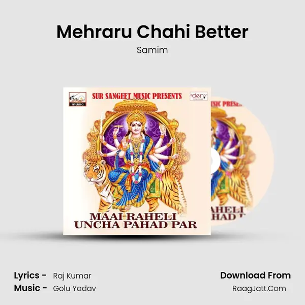 Mehraru Chahi Better Song mp3 | Samim