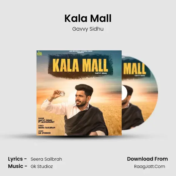 Kala Mall Song mp3 | Gavvy Sidhu