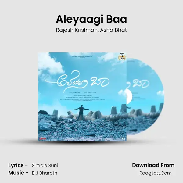 Aleyaagi Baa mp3 song