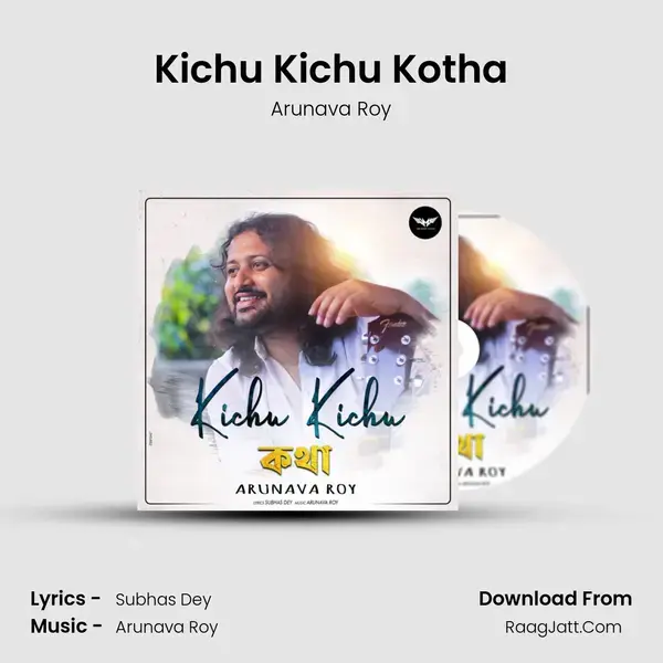 Kichu Kichu Kotha - 