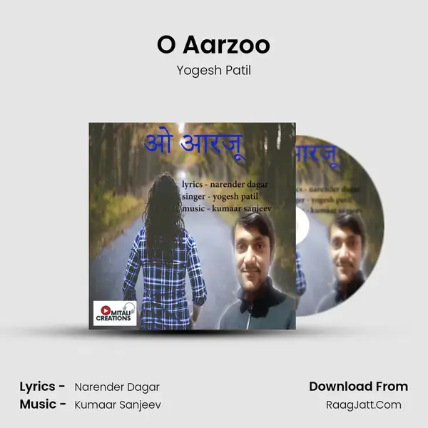 O Aarzoo Song mp3 | Yogesh Patil