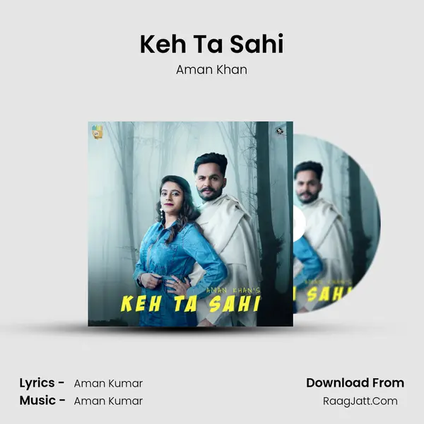 Keh Ta Sahi mp3 song