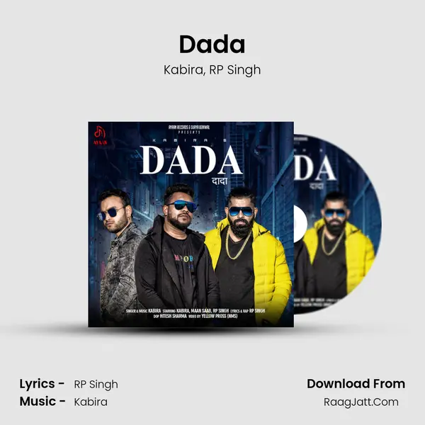 Dada Song mp3 | Kabira