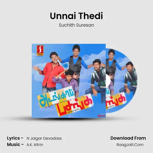 Unnai Thedi Song mp3 | Suchith Suresan