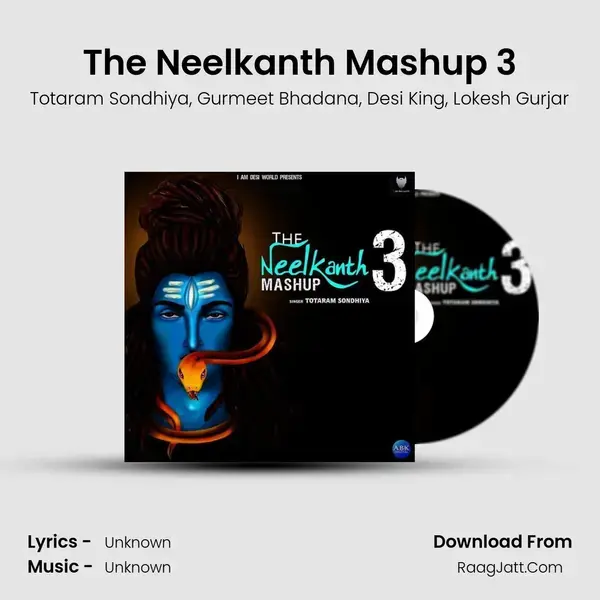 The Neelkanth Mashup 3 Song mp3 | Totaram Sondhiya