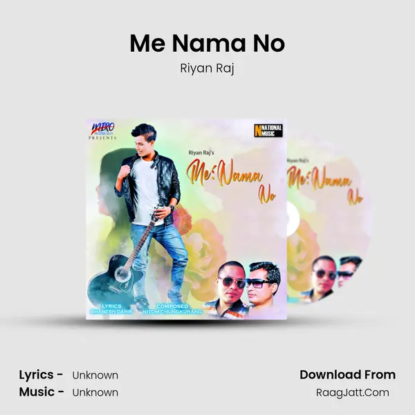 Me Nama No - Single - Riyan Raj