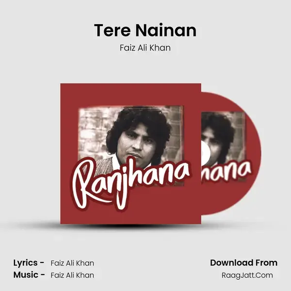 Tere Nainan mp3 song