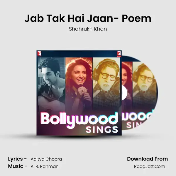 Jab Tak Hai Jaan- Poem mp3 song