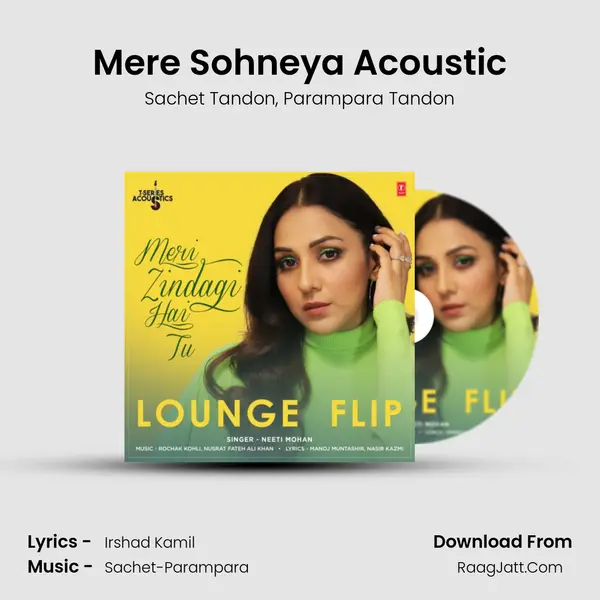 Mere Sohneya Acoustic Song mp3 | Sachet Tandon