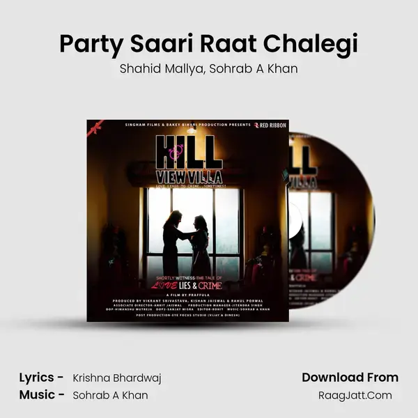 Party Saari Raat Chalegi Song mp3 | Shahid Mallya