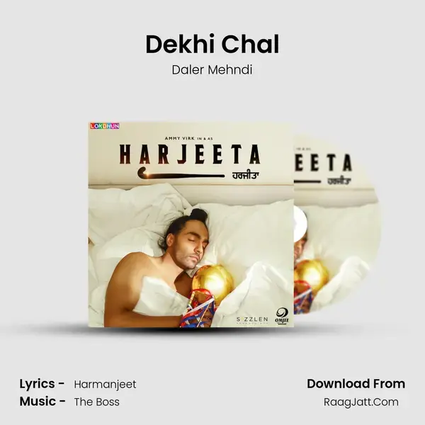 Dekhi Chal Song mp3 | Daler Mehndi