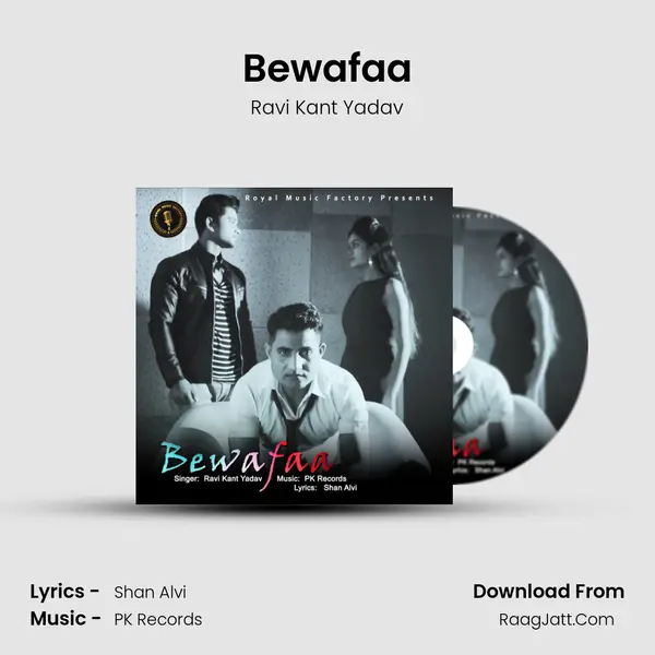 Bewafaa - Ravi Kant Yadav