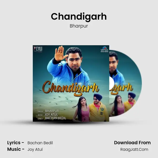 Chandigarh Song mp3 | Bharpur