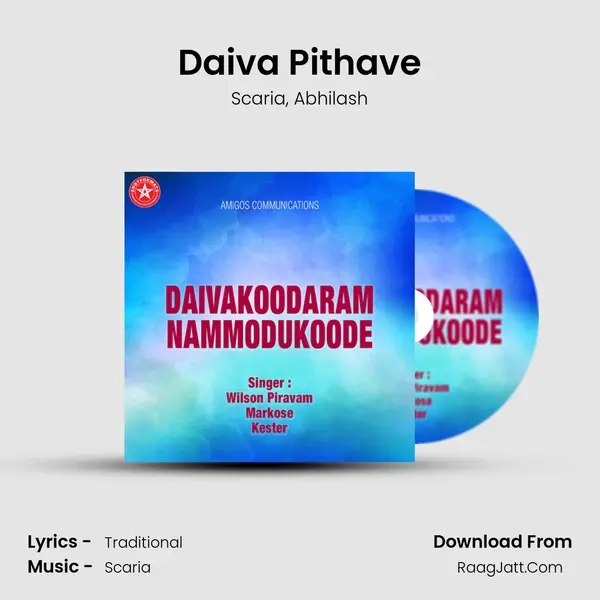 Daiva Pithave Song mp3 | Scaria