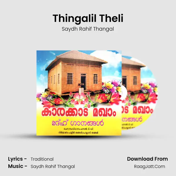 Thingalil Theli Song mp3 | Saydh Rahif Thangal