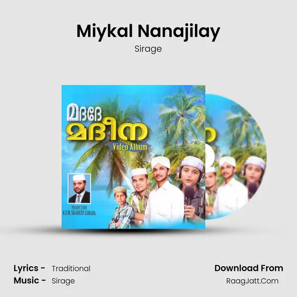 Miykal Nanajilay mp3 song