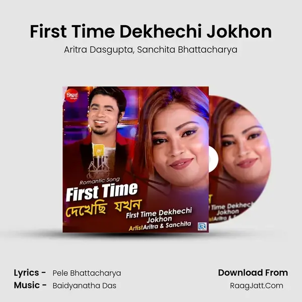 First Time Dekhechi Jokhon Song mp3 | Aritra Dasgupta