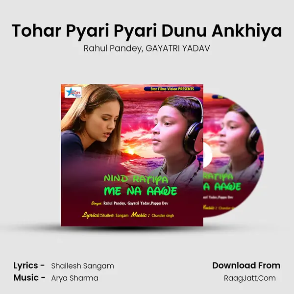 Tohar Pyari Pyari Dunu Ankhiya Song mp3 | Rahul Pandey