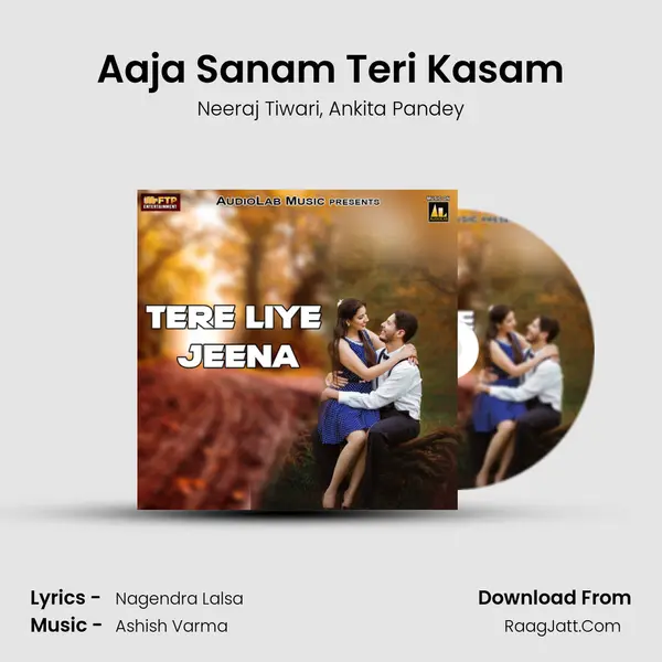 Aaja Sanam Teri Kasam mp3 song