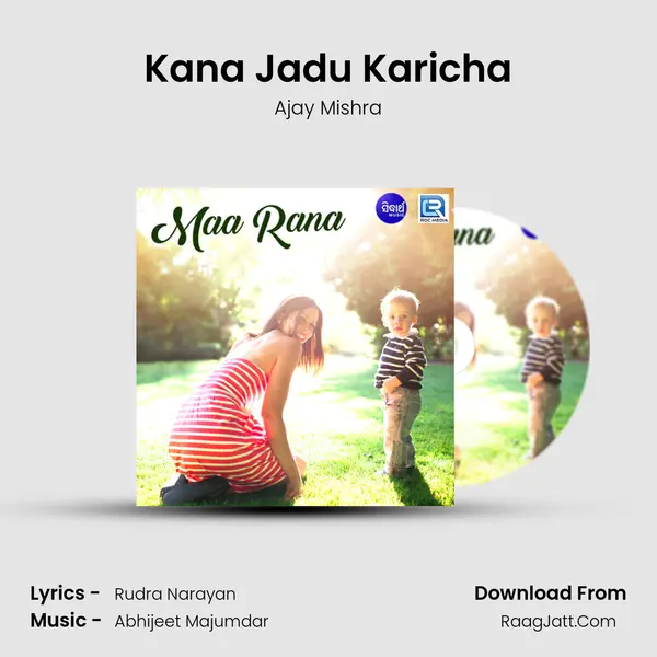 Kana Jadu Karicha mp3 song