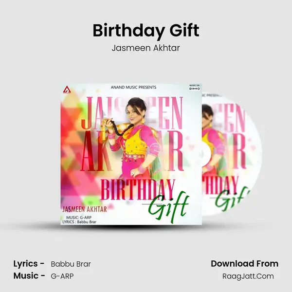 Birthday Gift - Jasmeen Akhtar