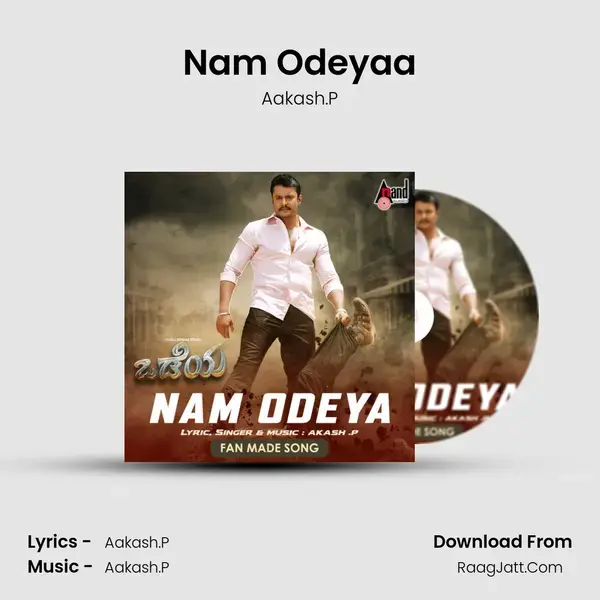 Nam Odeya Fan Made Song - Aakash.P