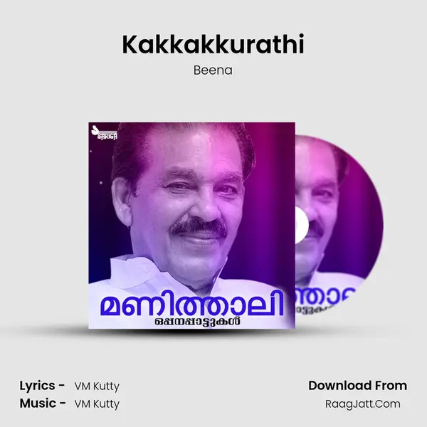 Kakkakkurathi Song mp3 | Beena