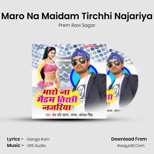 Maro Na Maidam Tirchhi Najariya Song mp3 | Prem Ravi Sagar