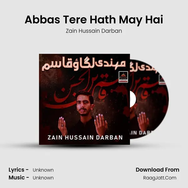 Abbas Tere Hath May Hai mp3 song