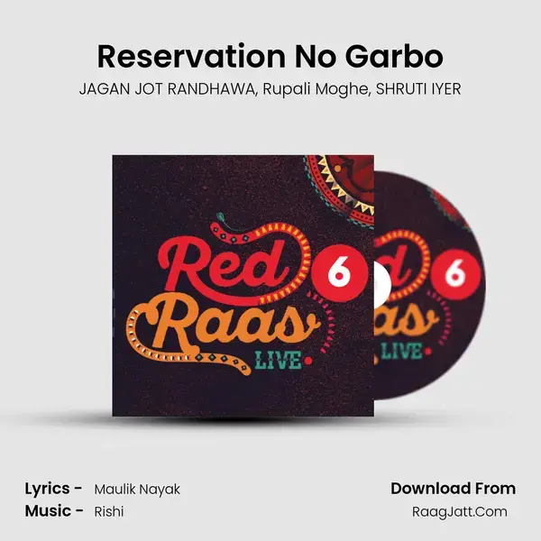 Reservation No Garbo mp3 song