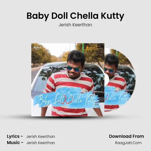 Baby Doll Chella Kutty Song mp3 | Jerish Keerthan