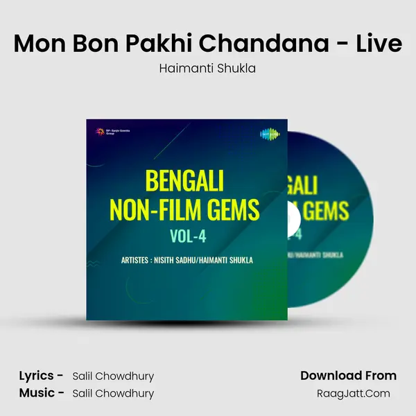 Mon Bon Pakhi Chandana - Live mp3 song