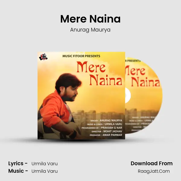 Mere Naina mp3 song