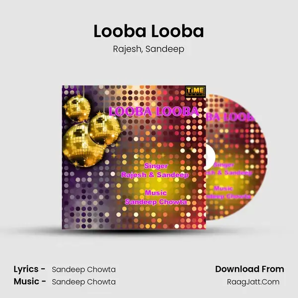 Looba Looba mp3 song