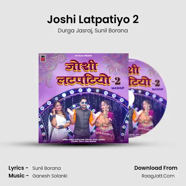 Joshi Latpatiyo 2 mp3 song