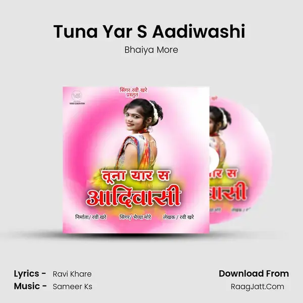 Tuna Yar S Aadiwashi (feat.Ravi Khare) mp3 song