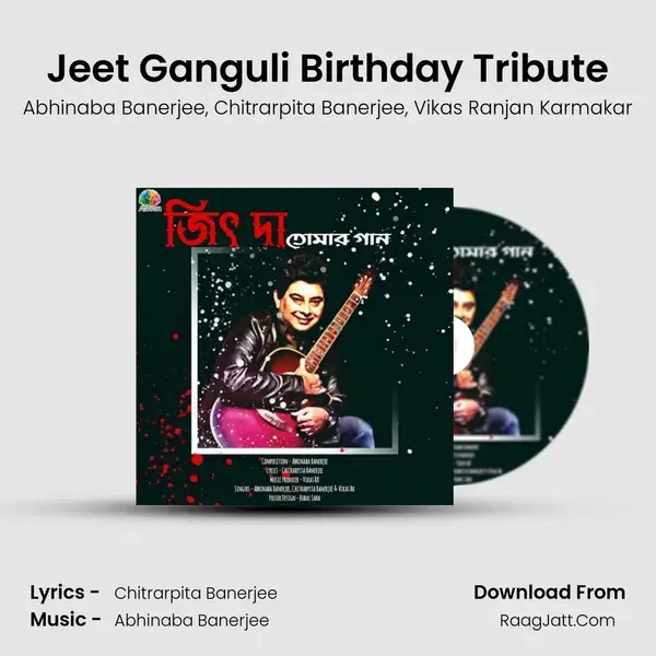 Jeet Ganguli Birthday Tribute mp3 song