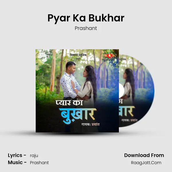 Pyar Ka Bukhar mp3 song